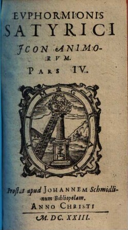 Euphormionis Lusinini satyricon : accessit hac editione Clavis, nomina ignota ... exponens, 4