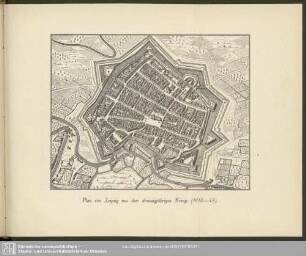Plan von Leipzig aus dem dreissigjährigen Kriege (1618-48)