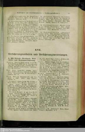 XVI. Versicherungs-Anstalten und Versicherungs-Vertretungen
