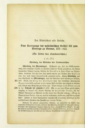 Des Mittelalters erste Periode. Vom Untergange des weströmischen Reiches bis zum Vertrage zu Verdun, 476-843