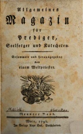 Allgemeines Magazin für Prediger, Seelsorger und Katecheten. 9. 1796