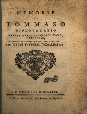 Memorie di Tommaso Diplovatazio, patrizio Costantinopolitano e Pesarese