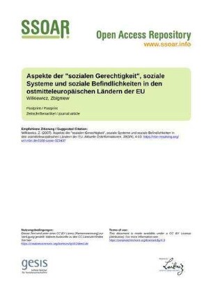 Aspekte der "sozialen Gerechtigkeit", soziale Systeme und soziale Befindlichkeiten in den ostmitteleuropäischen Ländern der EU