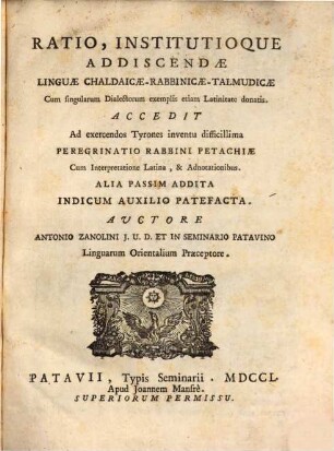 Ratio institutioque addiscendae linguae Chaldaicae Rabbinicae-Talmudicae