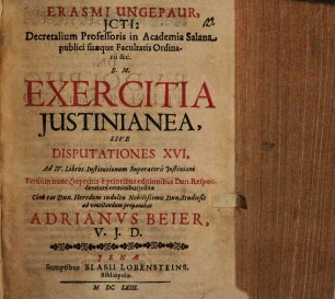 Exercitia Iustinianea, s. disputationes ...