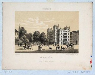 Das Victoria-Hotel (1852 eröffnet, 1892 für Victoriahaus abgerissen) zwischen Friedrichsring, Prager Straße und Waisenhausstraße in Dresden von Nordwesten mit Blick in den Friedrichsring nach Osten