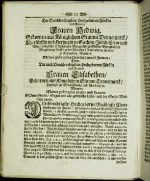 Der Durchleutigsten/ Hochgebornen Fürstin und Frauen/ Frauen Hedwig. Gebornen aus Königlichem Stamm Dennemarck [...]