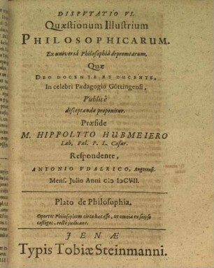 6: Disputationes quaestionum illustrium philosophicarum