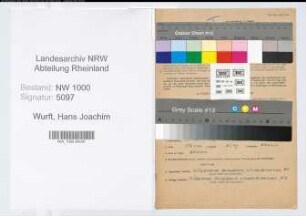 Entnazifizierung Hans Joachim Wurft, geb. 05.01.1912 (Regierungsinspektor)
