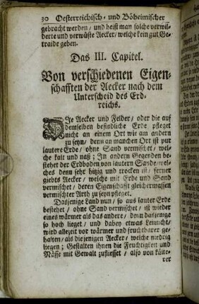 Das III. Capitel. Von verschiedenen Eigenschafften der Aecker nach dem Unterscheid des Erdreichs