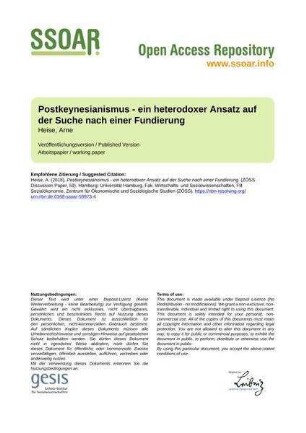 Postkeynesianismus - ein heterodoxer Ansatz auf der Suche nach einer Fundierung
