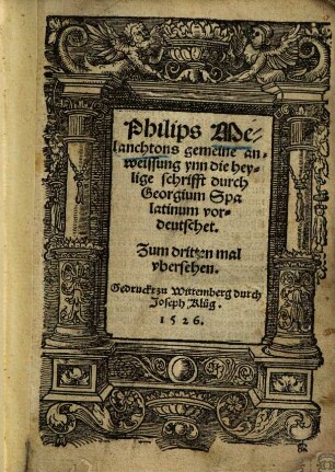 Philips Melanchtons gemeine anweissung ynn die heylige schrifft