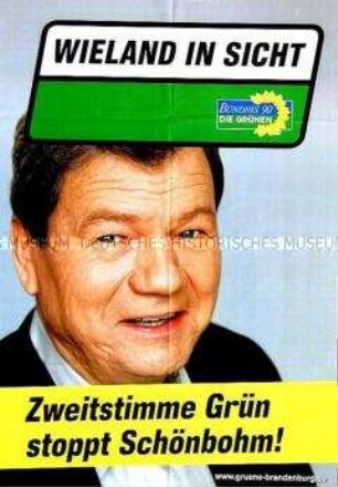 Plakat von Bündnis 90/Die Grünen zur Landtagswahl in Brandenburg 2004
