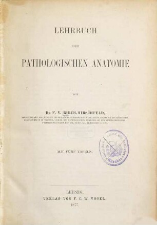 Lehrbuch der pathologischen Anatomie
