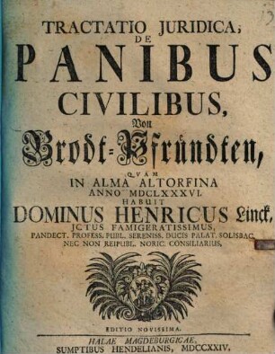 Tractatio Juridica, De Panibus Civilibus, von Brodt-Pfründten