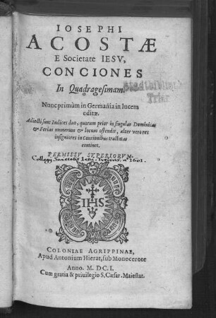 Iosephi Acostae E Societate Iesv, Conciones In Quadragesimam