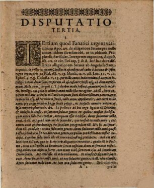 Disputatio III. novis quibusdam fanaticis opposita, considerationem quorundam vaticiniorum continens