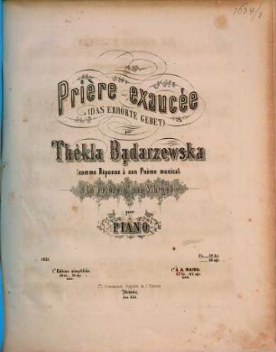 Prière exaucée = (Das erhörte Gebet) : comme réponse à son poème musical La Prière d'une Vièrge