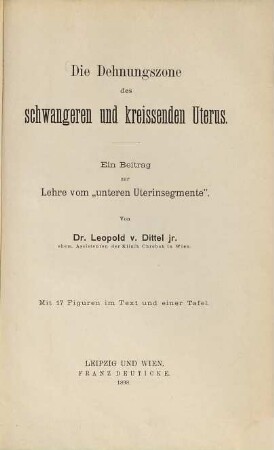 Die Dehnungszone des schwangeren und kreissenden Uterus