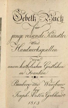 Gebetbuch für junge reisende Künstler und Handwerksgesellen