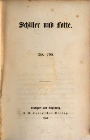 Schiller und Lotte : 1788. 1789
