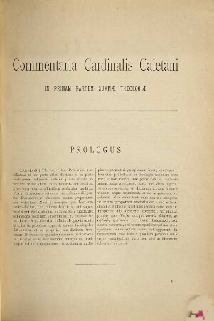Thomae De Vio Caietani ... Commentaria in Summam theologicam Angelici Doctoris sancti Thomae Aquinatis, I