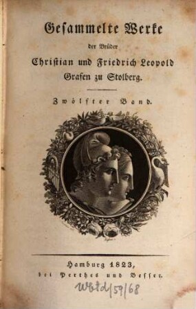 Gesammelte Werke der Brüder Christian und Friedrich Leopold Grafen zu Stolberg. 12, Homers Ilias ; 2