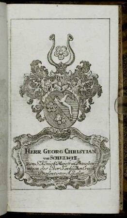 Herr Georg Christian von Schelwiz[...] - Herr Ioh. Wilhelm Summermann[...]