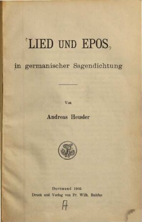 Lied und Epos in germanischer Sagendichtung