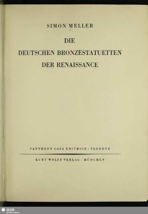 Die deutschen Bronzestatuetten der Renaissance