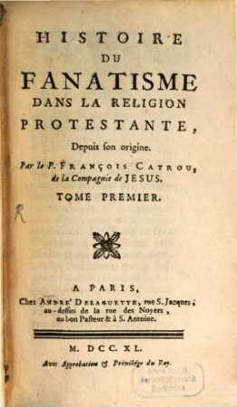 Histoire Du Fanatisme Dans La Religion Protestante : Depuis son origine. 1