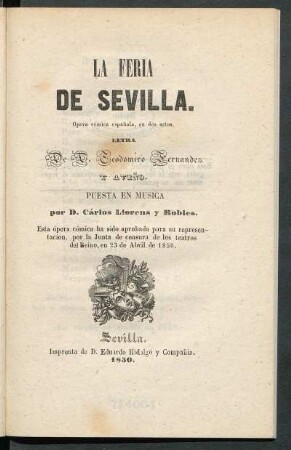 La feria de Sevilla : opera cómica española, en dos actos
