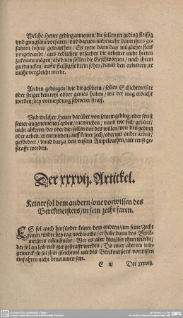 Der XXXVII. Artickel. Keiner sol dem andern/one vorwissen des Berckmeisters/in sein zeche faren.