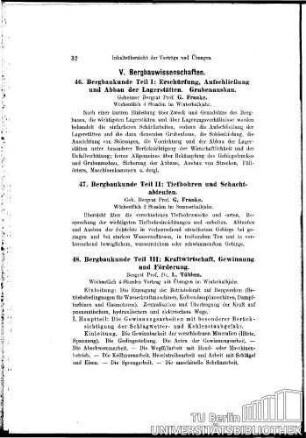46. Bergbaukunde Teil I: Erschürfung, Aufschließung und Abbau der Lagerstätten; Grubenausbau