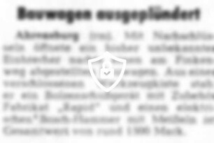 Bauwagen ausgeplündert