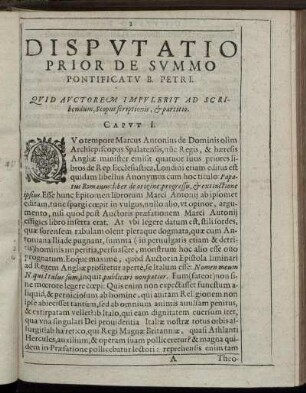 Caput I. Quid Auctorem Impulerit Ad Scribendum, Scopus scriptionis, & partitio.