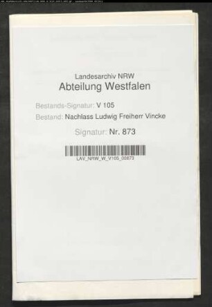 11 Briefe der Eltern Ludwig Vincke und Eleonore geb. von Syberg