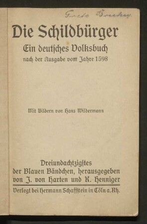Die Schildbürger : ein deutsches Volksbuch nach d. Ausg. v.J. 1598