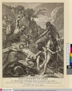 JESUS ATTACHÉ EN CROIX [Jesus wird am Kreuz befestigt]