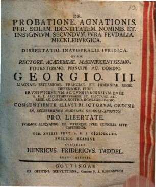 De probatione agnationis per solam identitatem nominis et insignium secundum iura feudalia Meckleburgica : diss. inaug. iur.