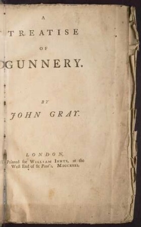 A treatise of gunnery