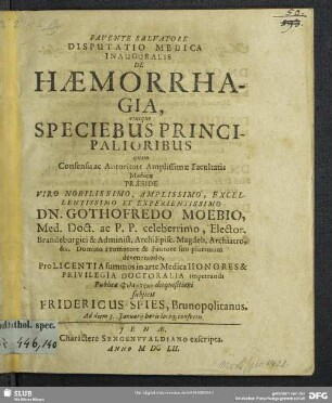 Disputatio Medica Inauguralis De Haemorrhagia, eiusque Speciebus Principalioribus