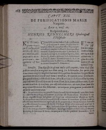 Caput XII. De Purificationis Mariae Virginis. Lucae 2., vers. 22. Respondente Henrico Rennechero Osnabrugensi Westphalo