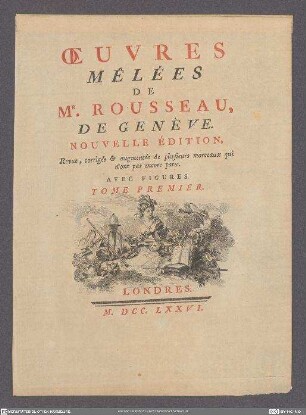 Oeuvres Mêlées De Mr. Rousseau. T. 1
