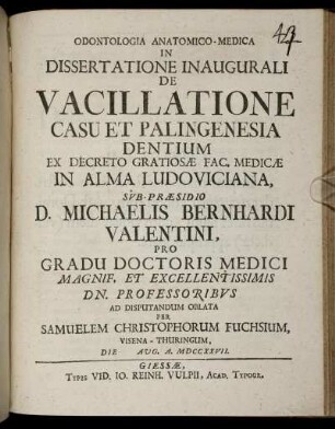 Odontologia Anatomico-Medica In Dissertatione Inaugurali De Vacillatione Casu Et Palingenesia Dentium