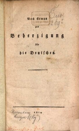 Noch Etwas zur Beherzigung für die Deutschen