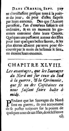 Les avantages, que les Sauvages du Nord ont sur ceux du Sud a la Guerre, ] la Ceremonie, que fit un des Capitaines en nous faisant faire halte a Midy.