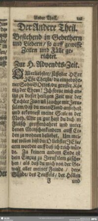 Der Andere Theil. Bestehend in Gebethern und Liedern, so auff gewisse Zeiten und Fälle gerichtet