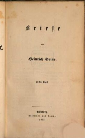 Heinrich Heine's sämmtliche Werke : rechtmäßige Original-Ausgabe, 19. Briefe ; 1