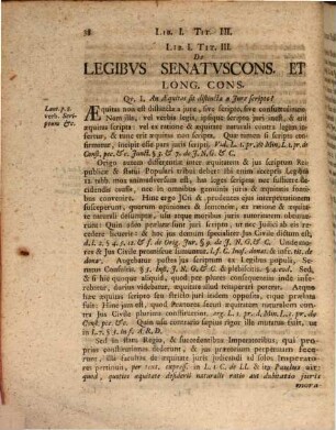 Samuelis De Cocceji, Henr. Fil. Sacræ Regiæ Majestati Borussicæ A Consiliis Secretioribus Et Supremæ Curiæ Elector. Marchicæ Præsidis Jus Civile Controversum, Ubi Illustriores Juris Controversiæ Breviter Et Succincte Deciduntur, Difficiliores Materiæ Explicantur, Objectiones Solide Solvuntur, Et Legum Dissensus Nova Sæpe Ratione, Ubi Hactenus Satisfactum Non Videtur, Conciliantur : Opus Ad Illustrationem Compendii Lauterbachiani, Cujus Seriem Quoque Sequitur, Compositum, [1]